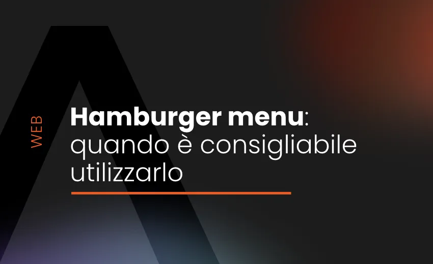 hamburger menu: quando è consigliabile utilizzarlo