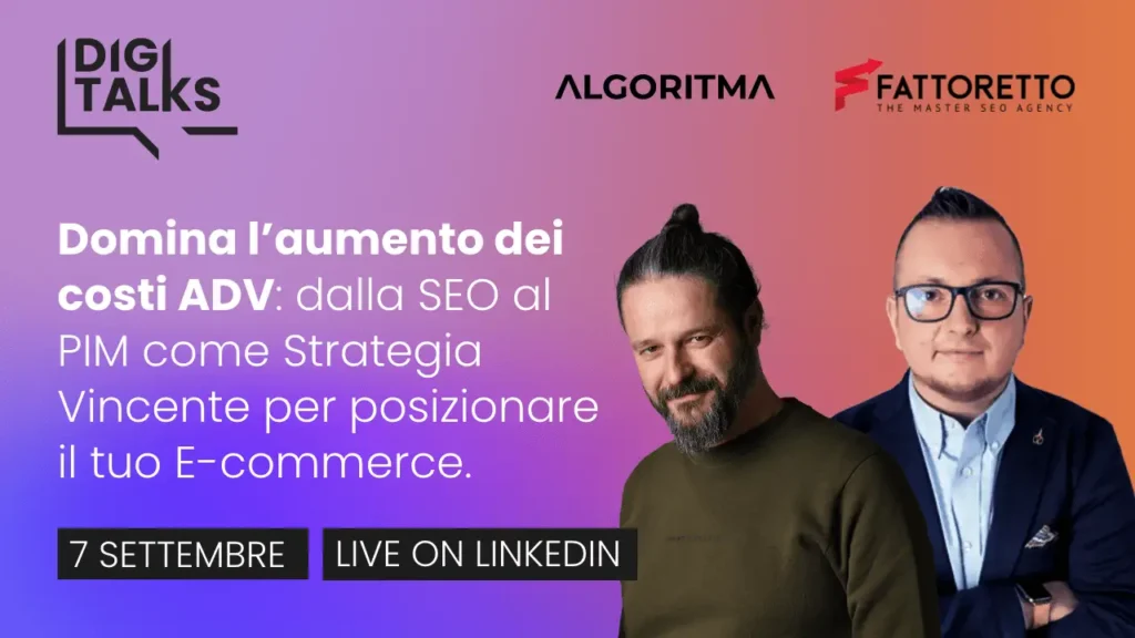 Webinar con Massimo Fattoretto aspettando l'evento B2B Digitalks organizzato da Algoritma